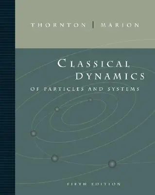 Dinámica clásica de partículas y sistemas - Classical Dynamics of Particles and Systems