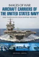 Portaaviones de la Marina de los Estados Unidos - Aircraft Carriers of the United States Navy