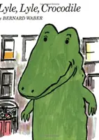 Lyle, Lyle, Cocodrilo [Con Libro] - Lyle, Lyle, Crocodile [With Book]