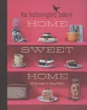 Hummingbird Bakery Hogar Dulce Hogar - 100 Nuevas Recetas para Hornear Brillantemente - Hummingbird Bakery Home Sweet Home - 100 New Recipes for Baking Brilliance