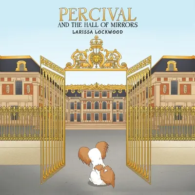 Percival y la sala de los espejos - Percival and the Hall of Mirrors
