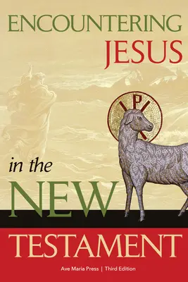 El encuentro con Jesús en el Nuevo Testamento - Encountering Jesus in the New Testament