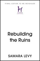 Reconstruir las ruinas - Siguiendo la llamada de Dios para servir a Siria - Rebuilding the Ruins - Following God's call to serve Syria