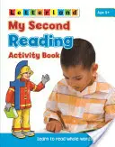 Mi segundo libro de actividades de lectura - Aprender a leer palabras enteras - My Second Reading Activity Book - Learn to Read Whole Words