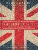 Gilbert Scott Book of British Food