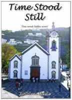 El tiempo se detuvo - Time Stood Still