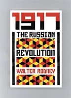 La Revolución Rusa: Una visión desde el Tercer Mundo - The Russian Revolution: A View from the Third World