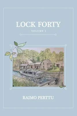 Lock Forty: Volumen 1 - Lock Forty: Volume 1