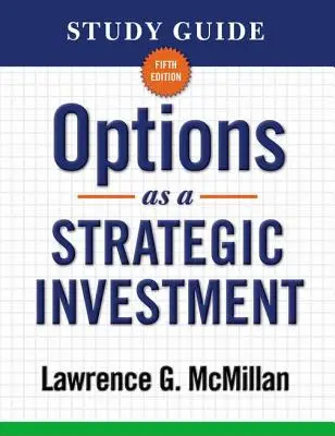 Las opciones como inversión estratégica - Options as a Strategic Investment