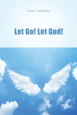 ¡Let Go! Deja a Dios - Let Go! Let God!