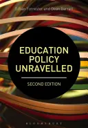 La política educativa al descubierto - Education Policy Unravelled