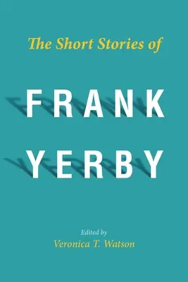 Cuentos de Frank Yerby - Short Stories of Frank Yerby