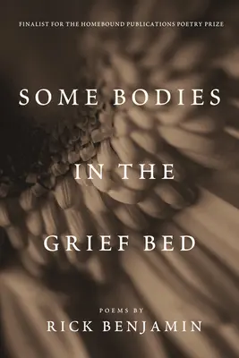 Algunos cuerpos en el lecho del duelo - Some Bodies in the Grief Bed