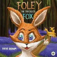 Foley el zorro pecoso - Foley the Freckled Fox