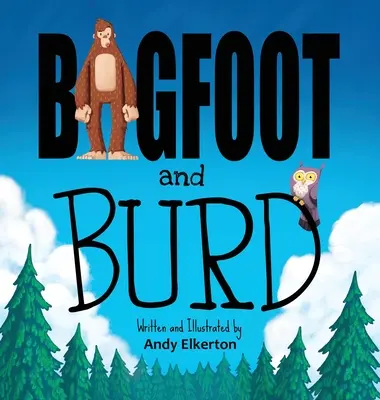 Bigfoot y Burd - Bigfoot and Burd