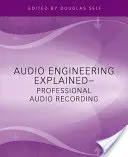 Explicación de la ingeniería de audio - Audio Engineering Explained