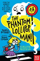 El hombre piruleta fantasma - Phantom Lollipop Man