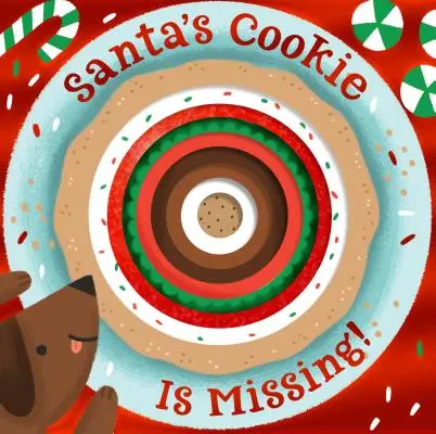 Falta la galleta de Papá Noel (Libro de cartón con revelaciones troqueladas) - Santa's Cookie Is Missing! (Board Book with Die-Cut Reveals)