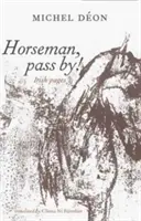 Jinete, ¡pasa de largo! - Horseman, Pass By!