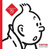 Tintín: El arte de Herg - Tintin: The Art of Herg