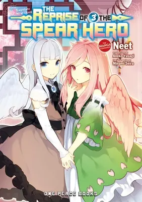 The Reprise of the Spear Hero Volumen 03: El Manga Companion - The Reprise of the Spear Hero Volume 03: The Manga Companion