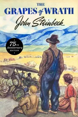 Las Uvas de la Ira: Edición 75 Aniversario - The Grapes of Wrath: 75th Anniversary Edition