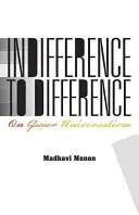 Indiferencia ante la diferencia: Sobre el universalismo queer - Indifference to Difference: On Queer Universalism