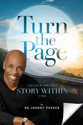 Pasa página: La historia que llevas dentro - Turn the Page: Unlocking the Story Within You