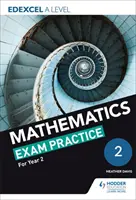 Edexcel A Level (Year 2) Mathematics Prácticas de examen - Edexcel A Level (Year 2) Mathematics Exam Practice