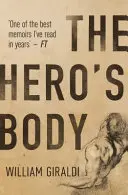 El Cuerpo del Héroe - Hero's Body