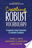 Creación de un vocabulario sólido: Preguntas frecuentes y ejemplos ampliados - Creating Robust Vocabulary: Frequently Asked Questions and Extended Examples