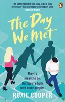 Day We Met - La emocionante historia de amor épico de 2020 - Day We Met - The emotional page-turning epic love story of 2020