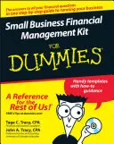 Kit de Gestión Financiera para Pequeñas Empresas para Dummies [Con CDROM] - Small Business Financial Management Kit for Dummies [With CDROM]