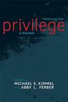 El privilegio: A Reader - Privilege: A Reader