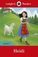 Heidi - Ladybird Readers Nivel 4 - Heidi - Ladybird Readers Level 4