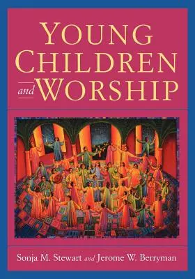 Los niños pequeños y el culto - Young Children and Worship