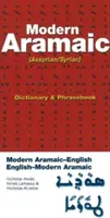 Diccionario y Libro de Frases Arameo Moderno-Inglés/English-Modern Aramaic Dictionary & Phrasebook: Asirio/Siríaco - Modern Aramaic-English/English-Modern Aramaic Dictionary & Phrasebook: Assyrian/Syriac