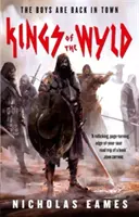 Kings of the Wyld - The Band, Libro Uno - Kings of the Wyld - The Band, Book One