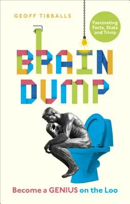 Brain Dump: Conviértete en un genio en el retrete - Brain Dump: Become a Genius on the Loo