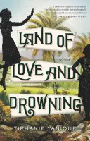 Tierra de amor y ahogo - Land of Love and Drowning