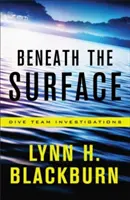 Bajo la superficie - Beneath the Surface