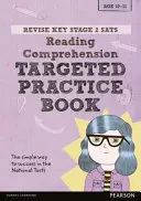 Pearson REVISE Key Stage 2 SATs English - Reading Comprehension - Targeted Practice - para el aprendizaje en casa y los exámenes de 2022 - Pearson REVISE Key Stage 2 SATs English - Reading Comprehension - Targeted Practice - for home learning and the 2022 exams