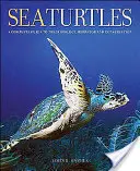 Tortugas marinas: Guía completa sobre su biología, comportamiento y conservación - Sea Turtles: A Complete Guide to Their Biology, Behavior, and Conservation