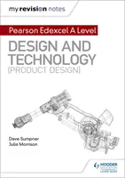 Mis notas de repaso: Pearson Edexcel A Level Design and Technology (Product Design) - My Revision Notes: Pearson Edexcel A Level Design and Technology (Product Design)