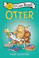 Nutria: Me encantan los libros - Otter: I Love Books!