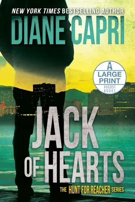 Jack of Hearts Edición en letra grande: La caza de Jack Reacher - Jack of Hearts Large Print Edition: The Hunt for Jack Reacher Series