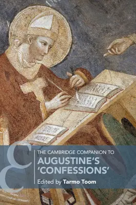 Las Confesiones de San Agustín: un libro de referencia en Cambridge - The Cambridge Companion to Augustine's 'Confessions'