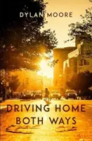 Conducir a casa en ambas direcciones - Driving Home Both Ways