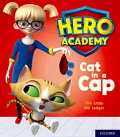 Hero Academia: Oxford Level 1+, Pink Book Band: Gato con Gorra - Hero Academy: Oxford Level 1+, Pink Book Band: Cat in a Cap