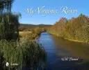 Mis ríos de Virginia - My Virginia Rivers
